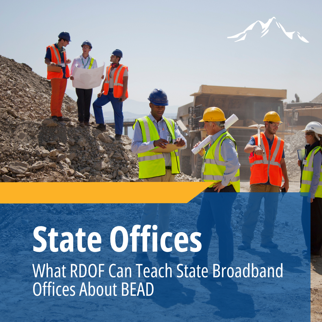 What RDOF Can Teach State Broadband Offices About BEAD